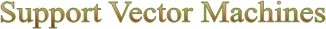Support Vector Machines